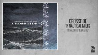 Crosstide - Between the Headlights