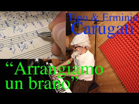 Armonia Pianoforte: "Arrangiamo un brano", Tino Carugati - Lezione di Pianoforte n.352