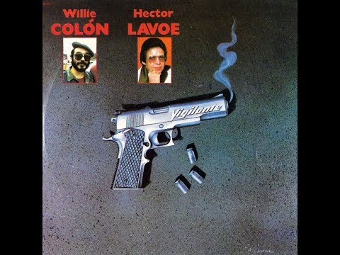 Willie Colón & Héctor Lavoe - Juanito Alimaña [HQ - FLAC]