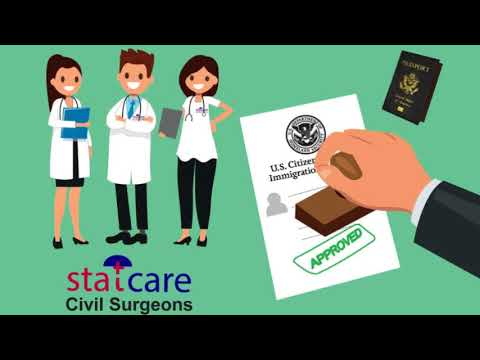 Immigration Medical Exams By USCIS Civil Surgeons For Green Card || Statcare