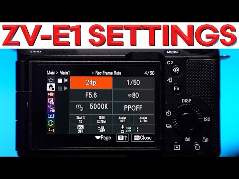 BEST ZV-E1 VIDEO Settings – Sony ZV-E1 Complete Setup Guide for CINEMATIC Video