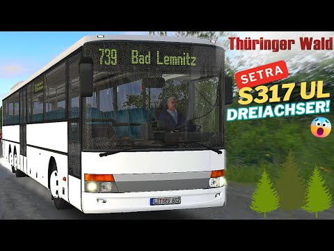 OMSI 2 [60 FPS] - THÜRINGER WALD 🌳 | S317 UL Dreiachser 😲 - Let's Play Omsi 2 [#964]