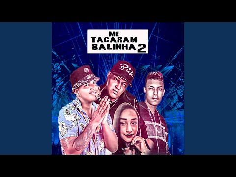 Me Tacaram Balinha 2 (feat. MC MOVIC & MC Kaah)