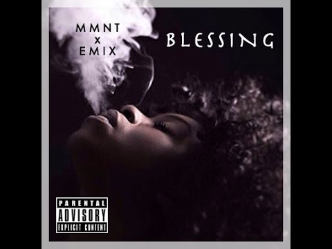 MMNT x EMIX - Blessing Official Lyric Video