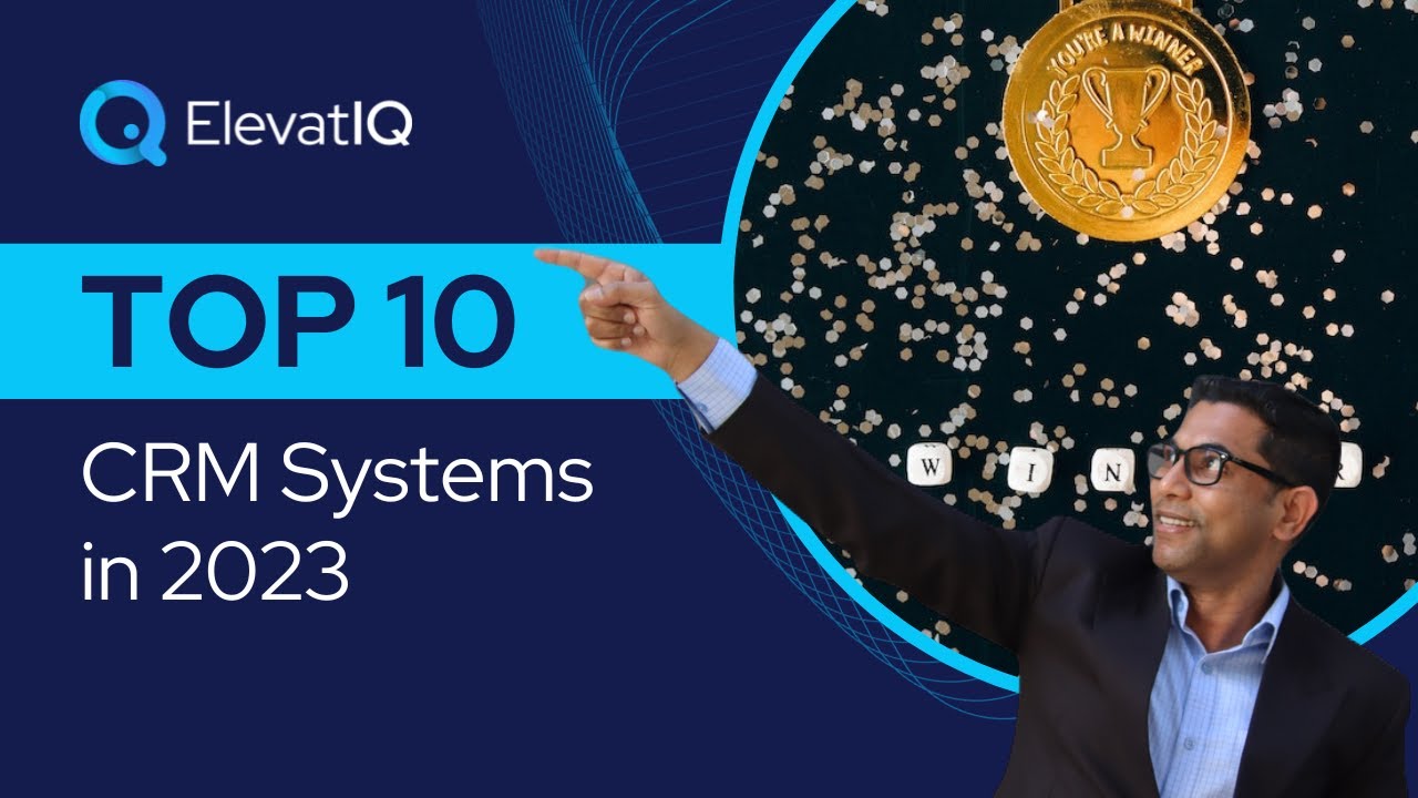 Top 10 CRM Systems in 2023 (Customer Relationship Management, CRM Software)