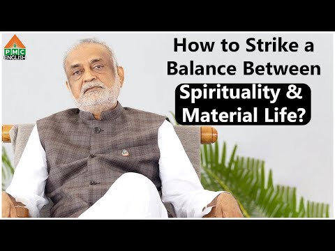 How to Strike a Balance Between Spirituality and Material Life? Ep-46#daaji#heartfullness#pmcenglish