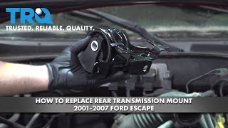 How To Replace Transmission Mount 2001-2007 Ford Escape