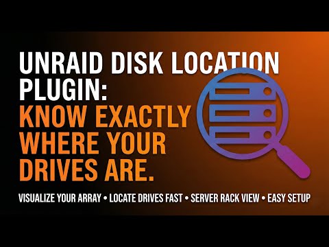 Unraid Disk Location Plugin: Know Exactly Where Your Drives Are