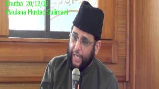 preview picture of video 'Maulana Sulimani Khutba 20th Dec  1'