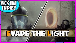 Indie Stalker-Style Atmospheric FPS Game | EVADE THE LIGHT Gameplay | ALPHA