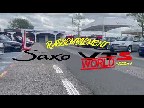 Rassemblement Saxo VTS WORLD #Edition 2