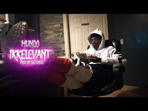 Mundo Shoy - "IRRELEVANT" | Shot By @Visualsbyal