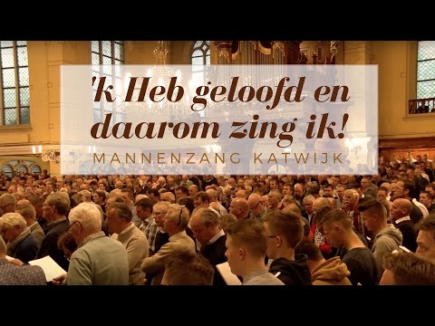 'k Heb geloofd en daarom zing ik | 1800 mannen zingen!!
