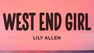 Lily Allen - West End Girl