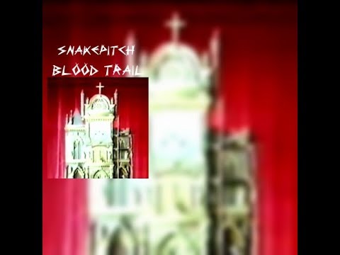 SNAKEРЇТСН - BLOOD TRAIL [ Prod. henjaki ]