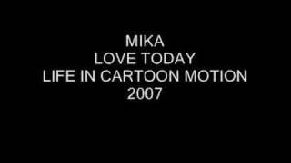Mika - Love Today