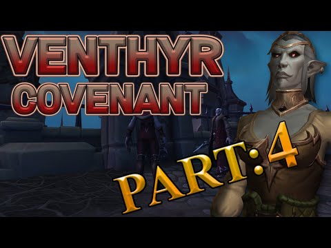 The Story of The Venthyr Covenant - Chapter 4 [Lore]