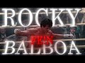 Rocky Balboa | Fe!n
