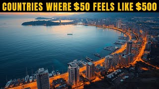 Countries Where $50 Feels Like $500 in 2025 🔥 | Travel & Trends