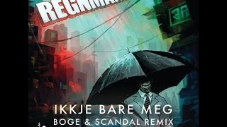 Ikkje Bare Meg (Boge & Scandal Remix) - Store P