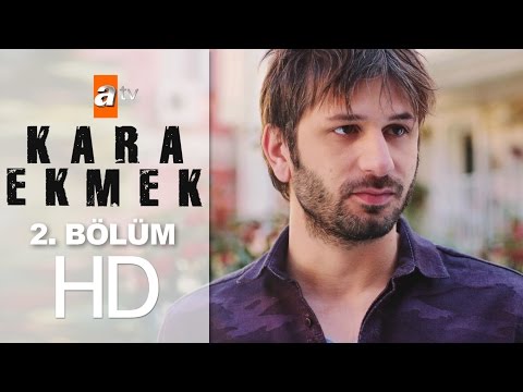 Kara Ekmek 2. Bölüm - atv