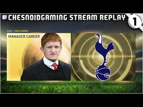 [NEW SERIES] FIFA 15 | Twitch Career Mode Episode 1 - TOTTENHAM HOTSPUR!!