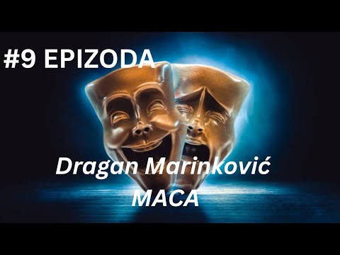 #9 Dragan Marinković Maca: Bez zadrške, korona je bila test inteligencije fašista i moj treći rat.