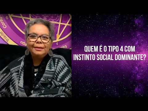 Quem é o tipo 4 com instinto social dominante?