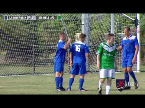 FFA CUP HIGHLIGHTS  Langwarrin V North Melb AFC 2017