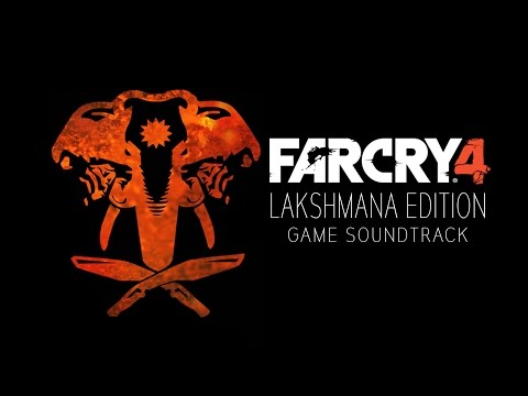 Far Cry 4 (Lakshmana Edition) OST - The Rakshasa (Track 07)