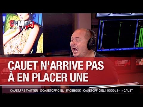 Cauet n'arrive pas à en placer une - C’Cauet sur NRJ