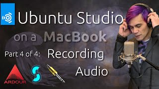 Video thumbnail for Using Ubuntu Studio 22.04 to Record Audio - Revive an old MacBook for Multimedia Work [4/4] by STÆMPUNK TV