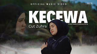 Download lagu Cut Zuhra - Kecewa mp3