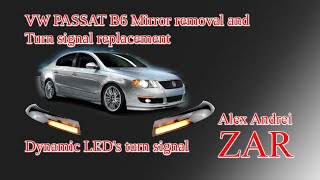 VW Passat B6 Mirror removal and turn signal replacement