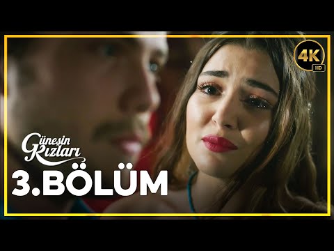 Güneşin Kızları 3. Bölüm 4K