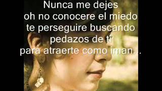 carla morrison -nunca me dejes letra