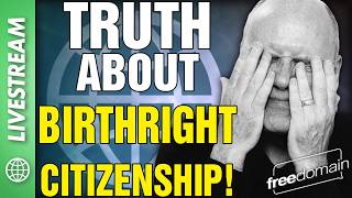 The Truth About Birthright Citizenship! X/Twitter Space