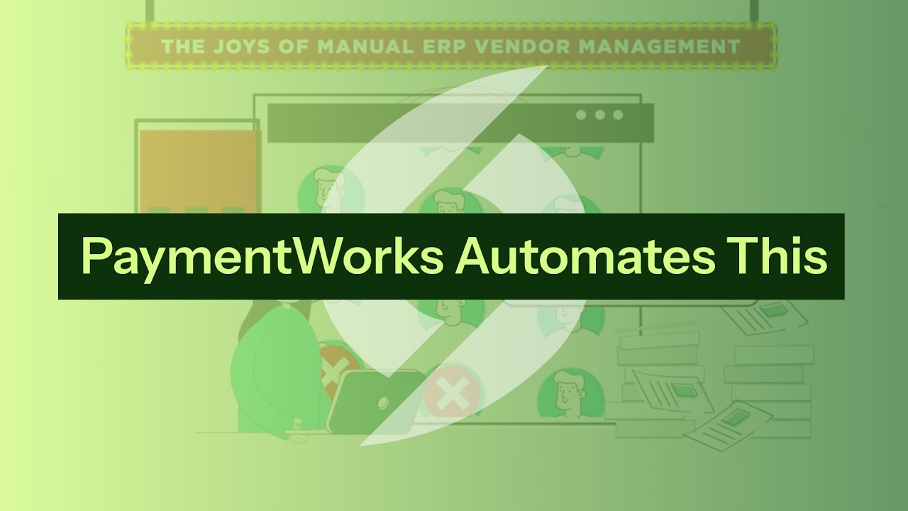 PaymentWorks Automates This