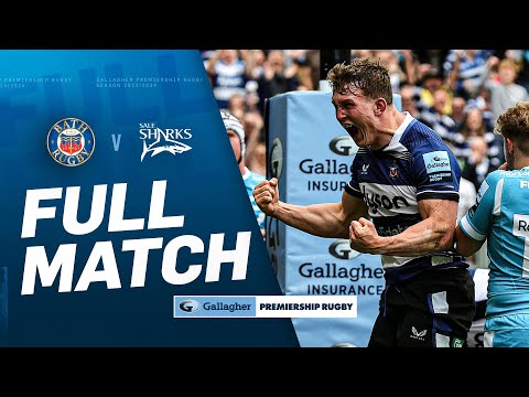 Bath v Sale - FULL MATCH | Late Score Send them to the Final! | Gallagher Premiership 23/24