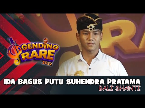 IDA BAGUS PUTU SUHENDRA PRATAMA - BALI SHANTI | GENDING RARE BALI TV 2022