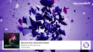 Masoud - Where Is The Sunrise [Featured on Andy Moor's 'Breaking The Silence, Vol. 3]