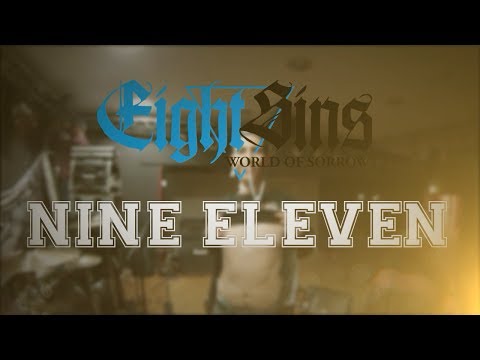 EIGHT SINS - NINE ELEVEN [Official Party Video]