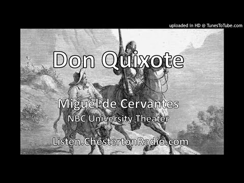 Don Quixote - Cervantes - NBC University Theater