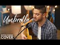 Umbrella - Rihanna feat. Jay-Z (Boyce Avenue acoustic cover) on Spotify & Apple