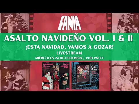 FANIA’s Asalto Navideño Vol I & II - Livestream #williecolon #hectorlavoe