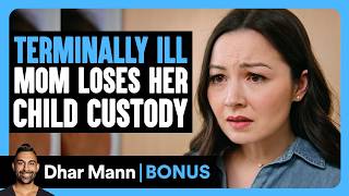 Download lagu TERMINALLY ILL Mom Loses CHILD Custody | Dhar Mann Bonus! mp3