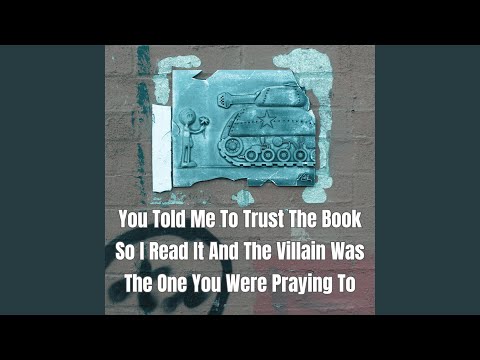 You Told Me To Trust The Book So I Read It And The Villain Was The One You Were Praying To - Last July