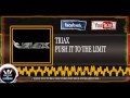 Triax - Push it to the limit (HD+HQ FULL) 