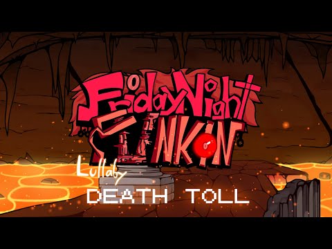 Death Toll - Friday Night Funkin' Lullaby