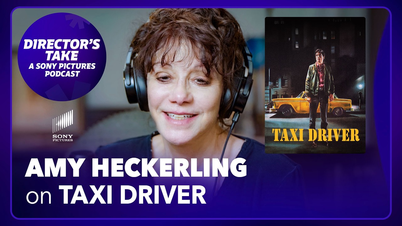 Amy Heckerling on Taxi Driver | Episode 6 | DIRECTOR’S TAKE: A SONY PICTURES PODCAST